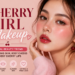 Cherry Girl Makeup with rosy cheeks and glossy lips